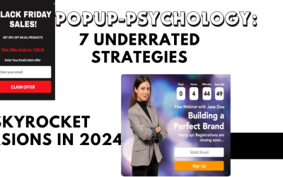 Pop-Up Psychology: 7 Underrated Strategies to Skyrocket Conversions in 2024